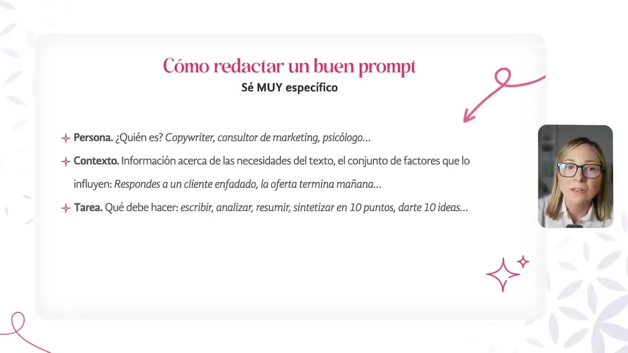 Diapositiva Cómo redactar un buen prompt con los apartados persona, contexto y tarea, que pide ser muy específico